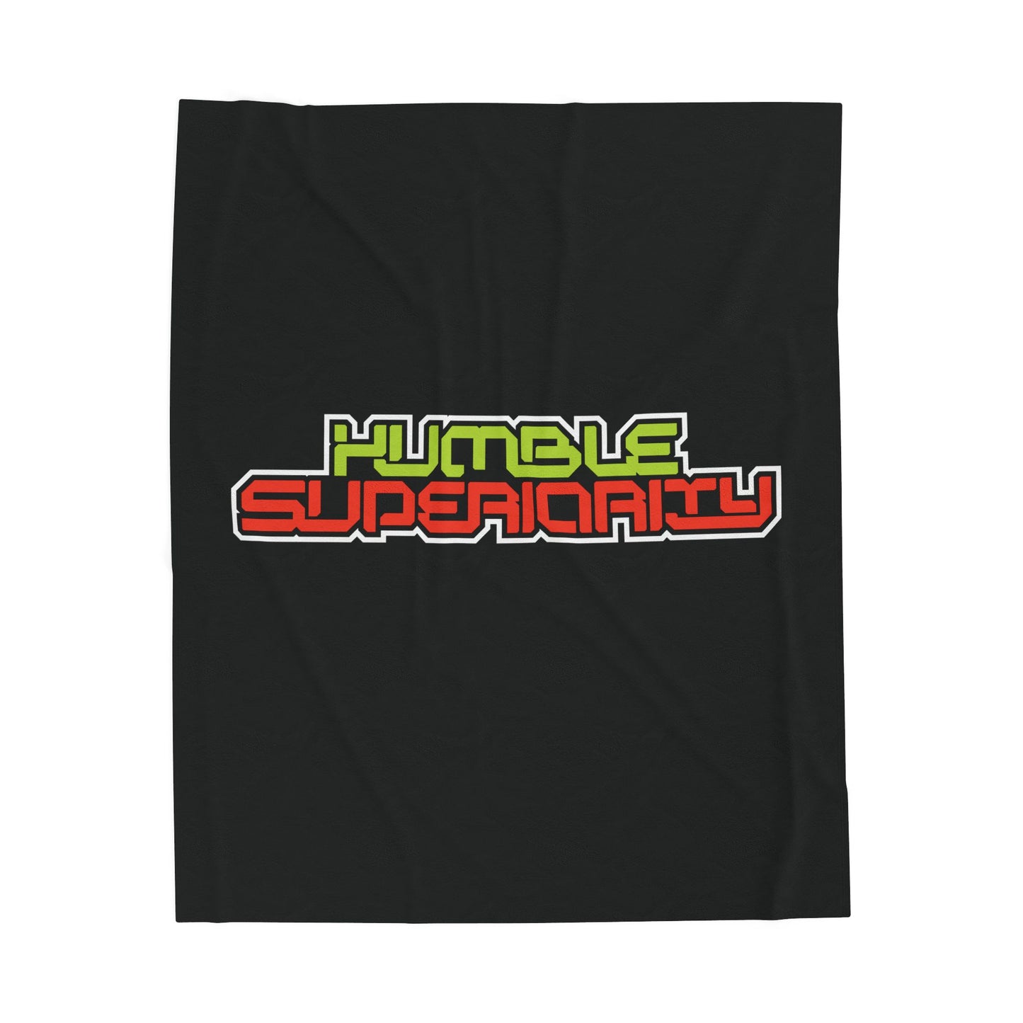 Humble Superiority Velveteen Plush Blanket - Perfect for Cozy Evenings