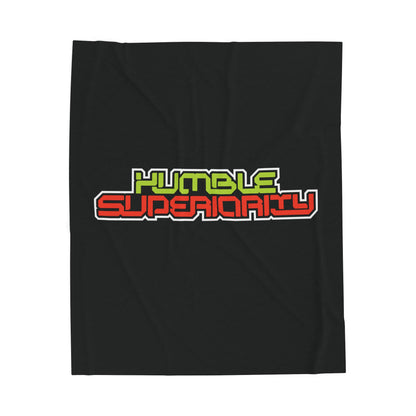 Humble Superiority Velveteen Plush Blanket - Perfect for Cozy Evenings