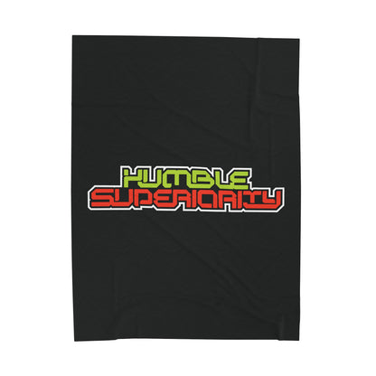 Humble Superiority Velveteen Plush Blanket - Perfect for Cozy Evenings